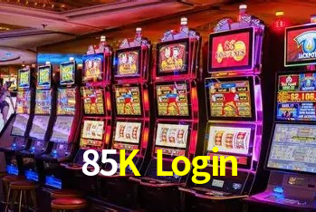 Explore as vantagens do 85K Login: serviço profissional e confiabilidade